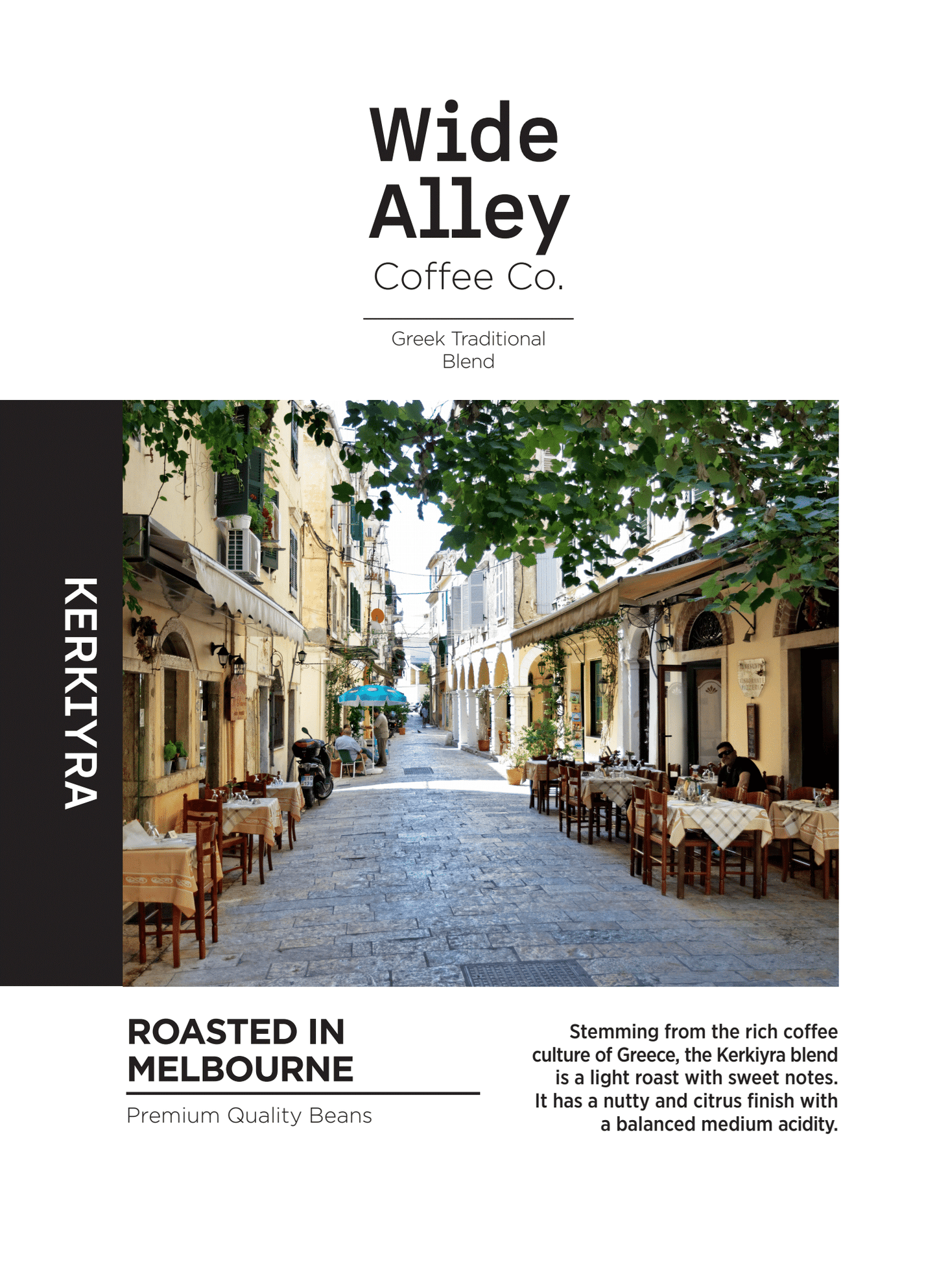 Wide Alley Coffee Co. Beans Kerkiyra Greek Traditional Blend 250g-1kg